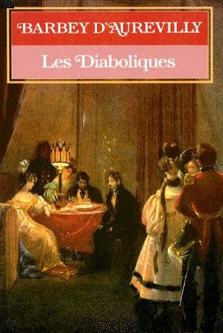 barbey d'aurevilly les diaboliques