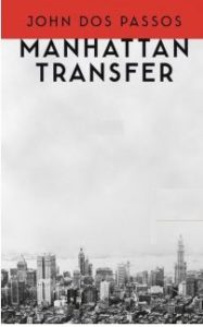 Manhattan Transfer : un roman de John Dos Passos